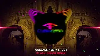 Caesars - Jerk It Out (Slash Junior Remix)