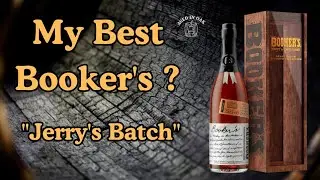Booker’s Bourbon Jerry’s Batch Review | My Best Booker’s So Far?