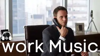 Work Music - Smooth Workflow Playlist
