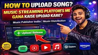 Music Streaming Ptaforms Me gane Kaise Upload Kare / Music Publisher India/  Music Distribution
