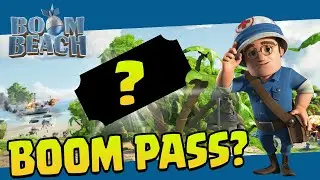 Boom Pass is Coming!? Boom Beach Update Details & Teaser!