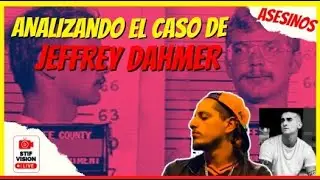 El caso de Jeffrey Dahmer - REACCION @stifvision