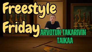Freestyle Friday &ndash; Arvotun takarivin taikaa