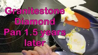 Granitestone Diamond Pan 1.5 years later