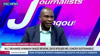 NLC Demands Minimum Wage Review, Says N70,000 No Longer Sustainable
