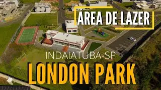 &Aacute;REA DE LAZER CONDOM&Iacute;NIO LONDON PARK EM INDAIATUBA-SP