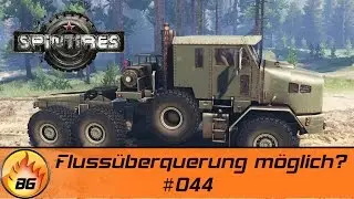 SPINTIRES: Offroad-Truck-Simulator #044 | Flussüberquerung möglich? | Let's Play [HD]