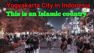 First day in Yogyakarta City in Indonesia | इंडोनेशिया के योग्याकार्टा शहर में पहला दिन |