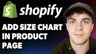 How to Add Size Chart in Shopify Product Page Dawn Theme [2025 Full Guide]