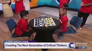 A Step Ahead Chess: Creating The Next Generation of Critical Thinkers