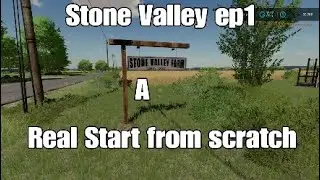 Stone Valley ep1 - Farming Simulator 22 - Start from scratch