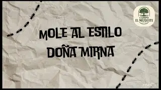 Mole estilo doña Mirna | Preparación desde cero 🤤#comida #rico #mole #casero #mexico 