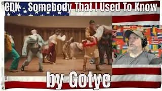 CDK - Somebody That I Used To Know by Gotye - REACTION