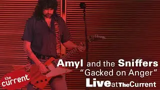 Amyl and the Sniffers – Gacked on Anger (live for The Current)