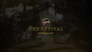 Viper: The Revival 🐍 May 5th - 6th
