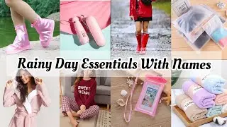 Rainy Day Essentials With Names / Monsoon Essentials / Rainy Day Essentials For Teenage Girls /