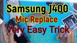 Samsung j4 mic solution/Samsung j400 mic change