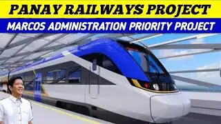 PANAY RAILWAY PROJECT( 117 KM NEW RAILWAY LINE )
