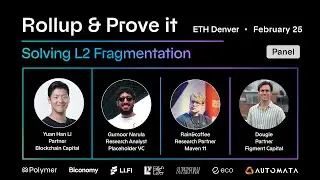 Solving L2 Fragmentation | Investor Panel