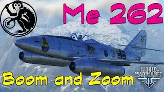 World of Warplanes - Me 262 | Boom and/or Zoom