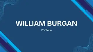 William Burgan Online Portfolio