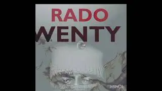 Rado - Twenty - 5  prodby  Allan  Muffy