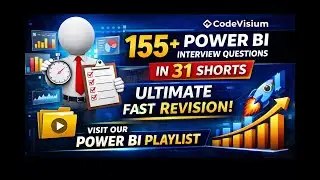 155+ Power BI Interview Questions in 31 Shorts | Ultimate Fast Revision 🚀 | CodeVisium