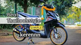Kumpulan Modifikasi simple Beat Thailook style part 3