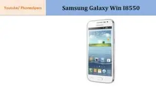 Samsung Galaxy Win I8550, features spec