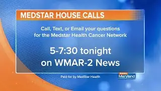 MedStar Health Cancer Network  - Women's Cancers House Calls October 6