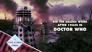 Did Daleks Work After 60's in DOCTOR WHO?