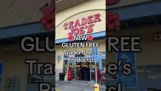New and Returning Gluten Free Trader Joe&rsquo;s Products! #traderjoes #grocerystore #groceryshopping