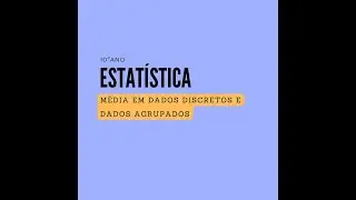 10º ano | Estatística (novo programa) | Vídeo 20