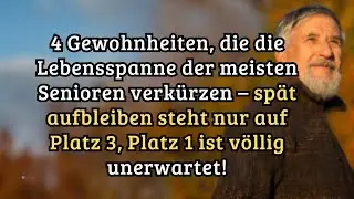 4 Gewohnheiten, die die Lebensspanne der meisten Senioren verkürzen – Spät aufbleiben nur Platz 3!!!