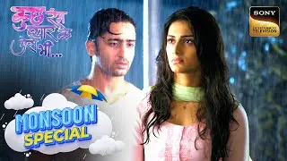 Dev ने भीगकर किया Sonakshi का Wait | Kuch Rang Pyar Ke Aise Bhi | Full Episode | Monsoon Special