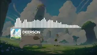 Deerson - Warm Breeze