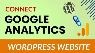 Как создать Google Analytics и подключиться к WordPress (пошаговое руководство)