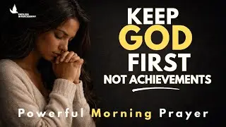 Pray That God&rsquo;s Blessings Won&rsquo;t Become A Stumbling Block | Powerful Morning Prayer