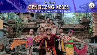 CENGCENG KEBES  - Nesa Jayendra (Official Music Video)