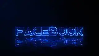 After Effects : Electric Neon Logo FaceBook ( Saber-Plugin)