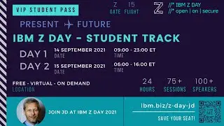 IBM Z Day 2021 #ZDay2021