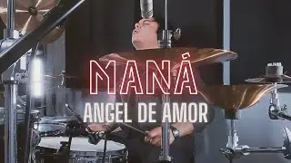 Man&aacute; - Angel de Amor - (Drum Cover) | Manny Pedregon - Reel