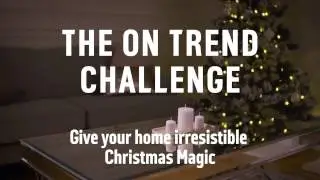The On-Trend Challenge: A Christmas Home