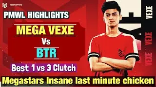 Mega vexe 1v3 against btr | Megastars vexe vs btr zuxxy | Mega Vs OR Vs SGE Vs BTR Vs TsmEntity