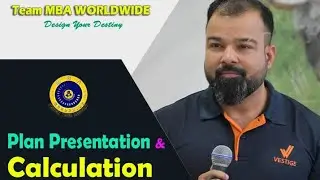 Plan Presentation &  Calculation #Umesh_Arya   #MBAians