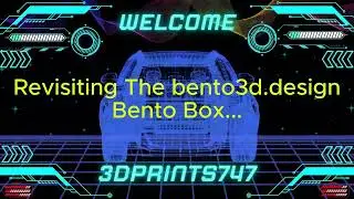 Trying the Bento Box again from bento3d.design...