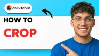 How to Crop in Darktable [2026 Full Guide]