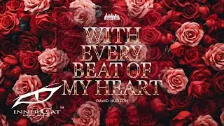 David Hudson - With Every Beat Of My Heart (Cover Video)