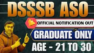 DSSSB ASO Recruitment 2026 - 80K Salary Per Month with Maximum Age 30 Years | #govtjobs2026