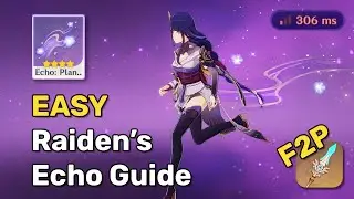 F2P Raiden Shogun's Echo Guided Challenge | Envisaged Echoes | Genshin Impact 5.7
